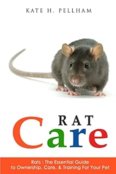 Paperback Rats: The Essential Guide to Ownership, Care, & Training for Your Pet Book