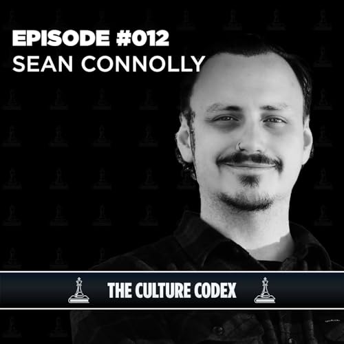 Sean Connolly on Labor, Healthcare, & a District Left Behind | The Culture Codex Podcast #012