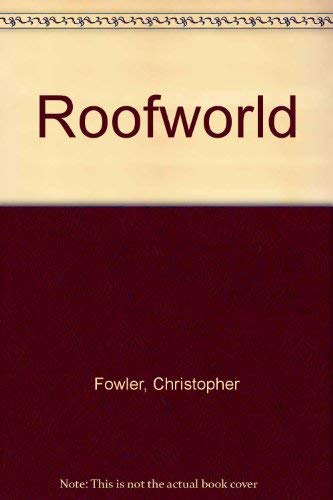 Roofworld 0345367316 Book Cover