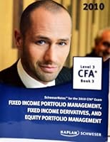 Leve 3 CFA Book 3 Fixed Income Portfolio Management, Exied Income Derivatives, and Equity Portfolio Management Kaplan Schweser 142779474X Book Cover