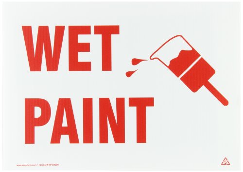 Panneau Wet Paint pour éviter les traces de doigts sur la peinture fraîche