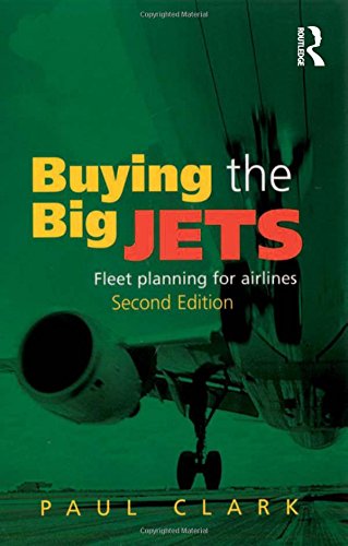 Buying the Big Jets: Fleet Planning for Airlines