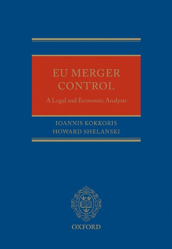 EU Merger Control: A Legal and Economic Analysis