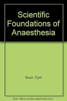 Hardcover Scientific Foundations of Anaesthesia Book