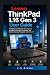 Lenovo ThinkPad L16 Gen 3 User Guide: A Complete User Manual for New Owners to Configure, Personalize, Troubleshoot, and Maximize Everyday Productivity ... Tech Mastery Series) (English Edition)