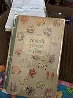 Favorite Flowers in Color B000H1F282 Book Cover