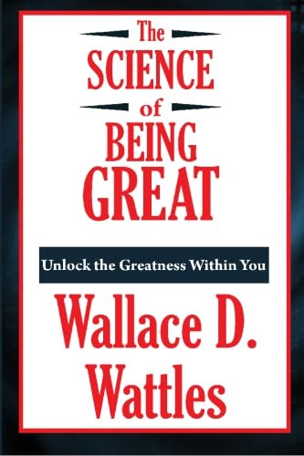 The Science of Being Great (A Thrifty Book) 1604598883 Book Cover
