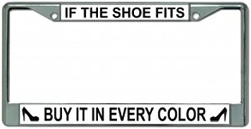 If The Shoe Fits Photo License Plate Frame Free Screw Caps with This Frame