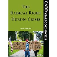The Radical Right During Crisis