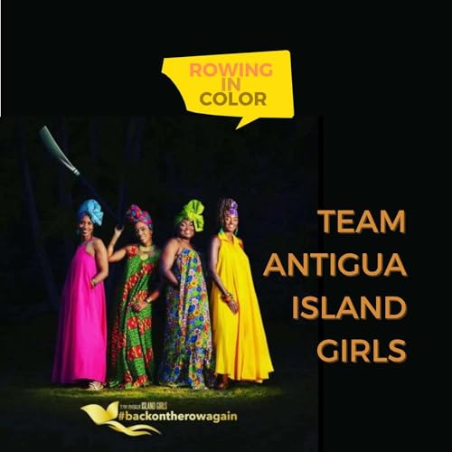 Team Antigua Island Girls, the first all Black team to row across the Atlantic Ocean