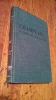 Champlain, father of New France B0007DY2GI Book Cover