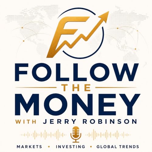 Follow the Money with Jerry Robinson cover art