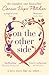 On the Other Side: The number one Sunday Times bestseller