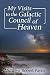 My Visits to the Galactic Council of Heaven Book 1