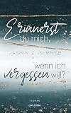 Cover zum Buch Erinnerst du mich, wenn ich vergessen...