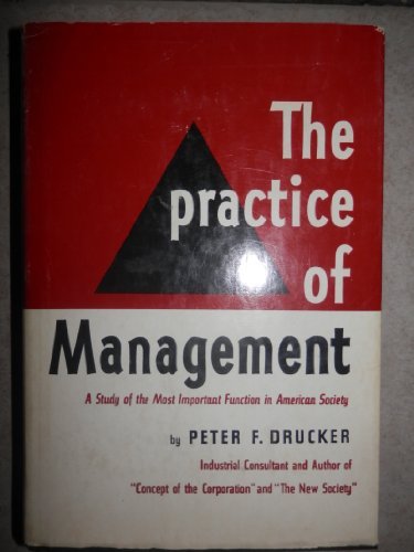 The Practice of Management by Peter Ferdinand D... B01K3LTWO0 Book Cover