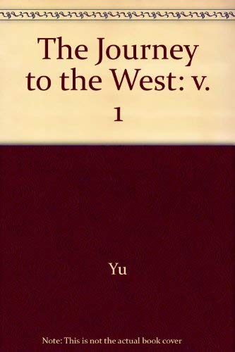 The Journey to the West (English and Chinese Ed... 0226971457 Book Cover