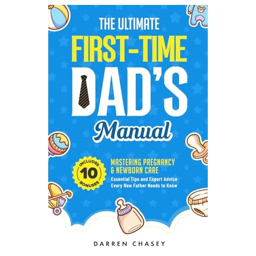 Ultimate Guide for First-Time Dads