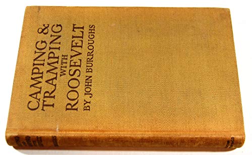 Camping & tramping with Roosevelt B00087QXJC Book Cover