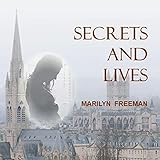 Secrets and Lives - Marilyn Freeman Virginia Ferguson Verlag: Marilyn Freeman  Secrets and Lives - Marilyn Freeman Virginia Ferguson Verlag: Marilyn Freeman