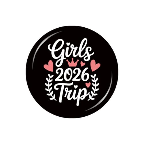 Girls Trip 2026 Badge Button Pins Fashion Logo for Backpacks