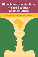 Biotechnology, Agriculture, and Food Security in Southern Africa 0896297373 Book Cover