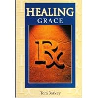 Healing Grace 1929571011 Book Cover