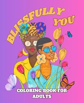 Paperback BLISSFULLY YOU: Coloring book for adults Book