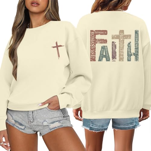 Kelxjia Faith Sweatshirts for Women Christian Jesus God Sweatshirt Religious Graphic Pullover Bible Verse Cross Vintage Tops(Apricot,L)