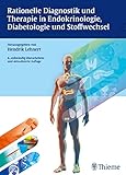 Rationelle Diagnostik und Therapie in Endokrinologie, Diabetologie und Stoffwech