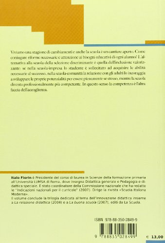 Scuola Accogliente, Scuola Competente. Pedagogia E Didattica Della Scuola Inclusiva - 2