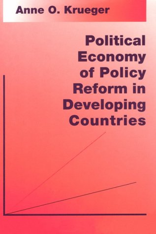 Political Economy of Policy Reform in Developing Countries (Ohlin Lectures) Hardcover – 5 July 1993