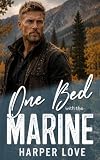 One Bed with the Marine: An Instalove Mountain Man Romance (Timber Ridge Lodge Mountain Men)