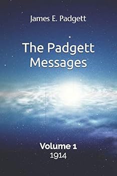 Paperback The Padgett Messages, Volume 1, 1914 Book
