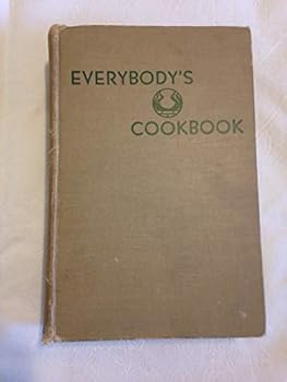 Hardcover Everybody's Cookbook - Comprehensive Manual Of Home Cookery - New Edition, Revised & Enlarged Book