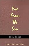 Fire from the Sun