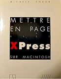  Mettre en page avec xpress sur macintosh