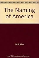 The Naming of America 0346124344 Book Cover