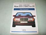  Das grosse Mercedes-Cabrio-Buch