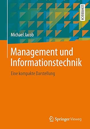 Management und Informationstechnik: Eine kompakte Darstellung 2013th Edition book cover