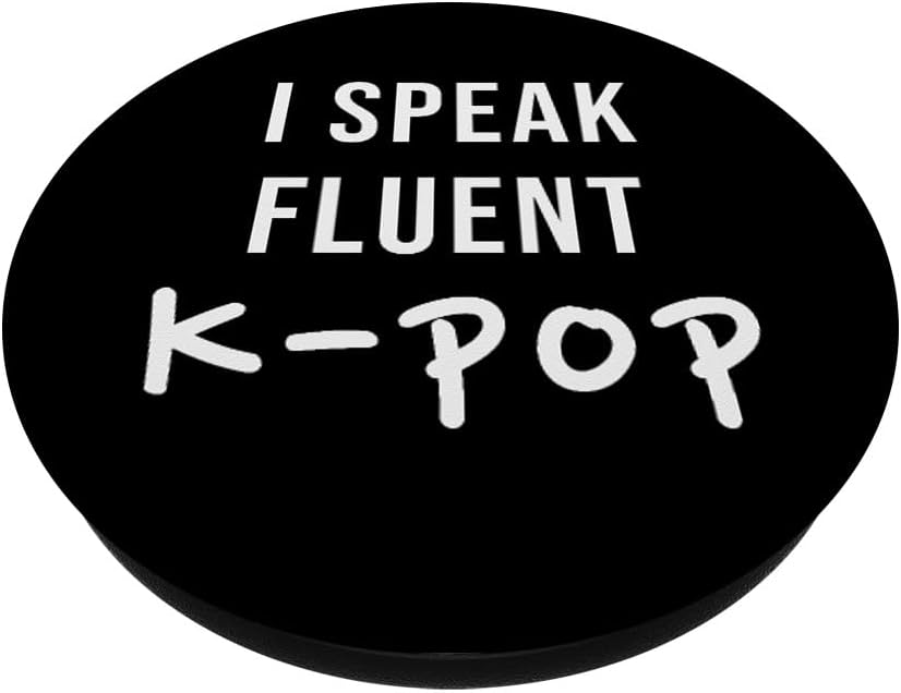 I Speak Fluent Kpop Fan Funny Korean K-pop Music Lover Women PopSockets Adhesive PopGrip image 2