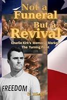 Not A Funeral But A Revival B0G2B77DFP Book Cover