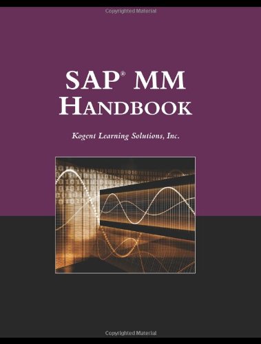 SAP MM Handbook (The Jones & Bartlett Learning Sap Book)