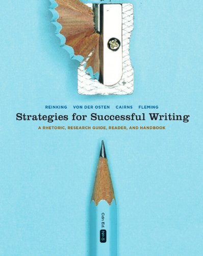 Strategies for Successful Writing: A Rhetoric, Research Guide, Reader, and Handbook, Fifth Canadian Edition with...