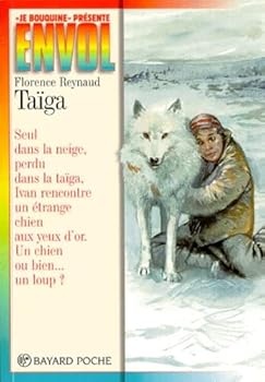 Paperback Taïga (en FRANCAIS) [French] Book