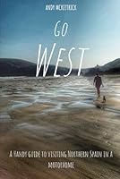 Go West: A Handy guide to visiting Northern Spain in a Motorhome B094TKTDSL Book Cover