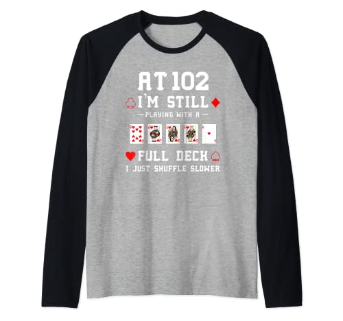 Divertidas tarjetas de 102 años para regalo de cumpleaños de 102 Camiseta Manga Raglan