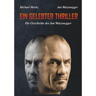 Ein gelebter Thriller