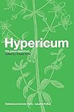 Ernst, E: Hypericum: The genus Hypericum (Medicinal and Aromatic Plants - Industrial Profiles, Band 31)