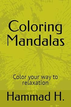 Paperback Coloring Mandalas: Color your way to relaxation Book